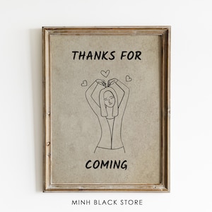 Thanks For Coming Printable, Thank You Prints, Cute Quote Wall Art, Apartment Posters Printed, Woman Painting, Restaurant Kitchen Wall Art