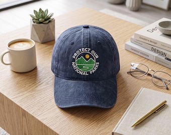 Embroidered Protect Our National Parks Wash Dad Cap, Resist FDT Hat, Camping Hiking Gift, Nature Lover Outdoor Activist Headwear for Hikers