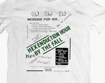 THE FALL Hex Enduction Hour T-shirt, bend sinister code selfish kurious oranj extricate nations saving grace wire pil felt