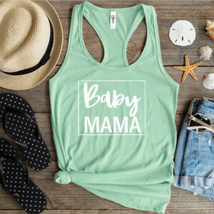 Baby Mama Tank/Baby Mom Tank Top/Summer Tops for Mom/Mama Tank/Gift for new Mom/Baby Mama Summer Tank/Mama Tank top/Baby Shower Gift Idea