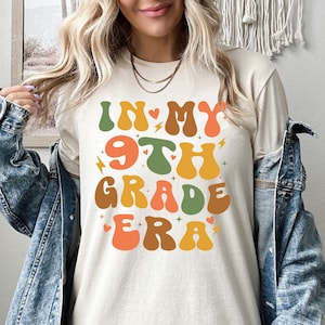 In My 9th Grade Era Shirt, Ninth Grade Teacher Tshirt, Ninth Grade Teacher Tee, Ninth Grade Team Gifts, 9th Grade Teacher Shirts