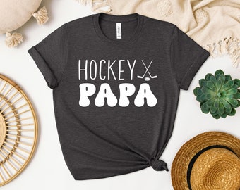 Hockey Papa Shirt, Hockey Father Sweatshirt, Dad Daddy Hoodie, Dad Game Day Shirt, Father Hockey CrewneckHockey Mama Shirt, Hockey Mother Sw