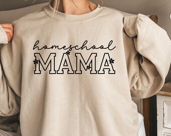 Homeschool Mama Shirt, Homeschool Mom Sweatshirt, Homeschooling Mama Hoodie, Christian Teacher Shirt, Homeschooler Mom