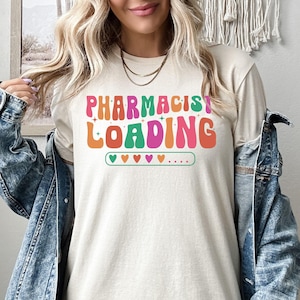 Pharmacist Loading Shirt, Pharmacist Student Sweatshirt, Pharmacist Tech Hoodie, Pharmacist Graduation Crewneck, Future Pharmarcist Gift