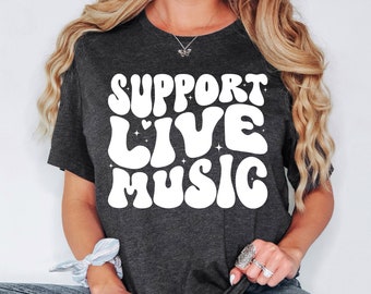 Support Live Music Shirt, Support Local Music Sweatshirt, Local Bands Hoodie, Music Concert Festival Lover Shirt, Support Local Band