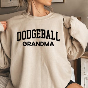 Dodgeball Grandma Shirt, Dodgeball Grandmother Sweatshirt, Dodgeball Nana Hoodie, Gigi Yaya Dodgeball Gift, Grandmother Gift