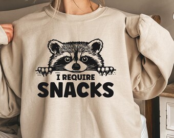 I Require Snacks Shirt, Raccoon Sweatshirt, Raccoon Hoodie, Raccoon Lover Tee, Raccoon Crewneck, Raccoon Lover Gift, Raccoon Snacks Tee