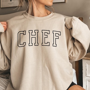 Chef Shirt, Foodie Gift Sweatshirt, Funny Chef Hoodie, Chef Gift, Food Lover Shirt, Gift for Chef, Foodie Shirt,Best Chef