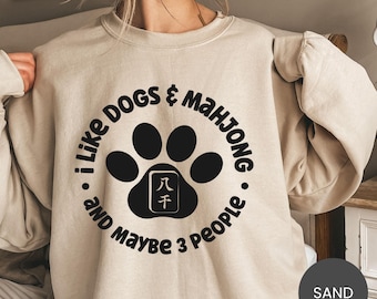 I Like Dogs Mahjong Maybe 3 People Shirt, Dog Mahjong Sweatshirt, Pet Lover Humor Hoodie, Mahjong Life Tee, Dog Person Crewneck