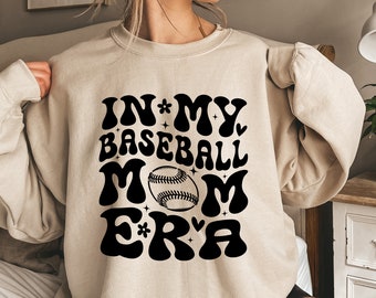 In My Baseball Mom Era, Mom Baseball Sweatshirt, Sports Mom Hoodie, Baseball Game Day Shirt, Family Baseball Shirt