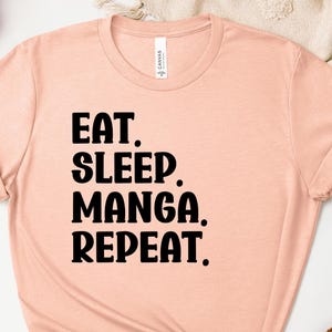 Camiseta de manga Eat Sleep Repeat, sudadera de manga, sudadera con capucha de manga, regalo para amantes del manga, cuello redondo otaku, camiseta para fanáticos de los cómics japoneses imagen 3