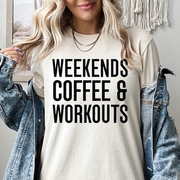 Weekends Coffee Workout Shirt, Workout Sweatshirt, Fitness Hoodie, Fitness Squad Shirt, Fitness Coach Gift, Physical Education Teacher