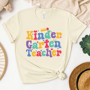 Kindergarten Teacher Shirt, Teacher Sweatshirt, Teach Hoodie, Kindergarten Teacher Crewneck, Back to School, Teacher Gift Ideas