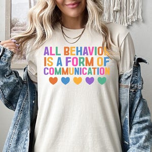 All Behavior Is A Form Of Communication Shirt, Speech Therapist Sweatshirt, SLP Hoodie, Speech Support Tee, Speech Therapist Crewneck