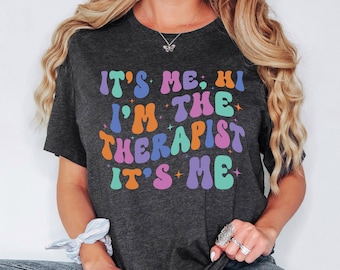 Hi I'm The Therapist Shirt, Therapist Sweatshirt, Counselor Sweatshirt, Mental Health Awareness Crewneck, Therapist Graduation Appreciation