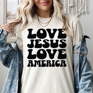 Love Jesus Love America, 4Th Of July Shirt, Christian Sweatshirt, Religious Hoodie, Independence Day Gift, God Bless America