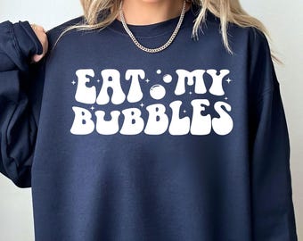 Eat My Bubbles Shirt, Swimmer Sweatshirt, Swim Coach Hoodie, Swim Day Shirt, Swim Coach Sweatshirt, Swim Coach Gift