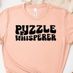 Camiseta de Puzzle Whisperer, sudadera de Puzzle, sudadera con capucha de Puzzle, camiseta de Puzzle, regalo para amantes de Puzzle, amante de Puzzle imagen 3