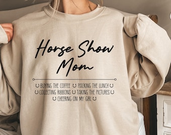 Horse Show Mom Buying The Coffee Packing Shirt, Horse Lover Sweatshirt, Girls Horse Hoodie, Farm Horse Owner Gift, Horse Trainer Equestrian