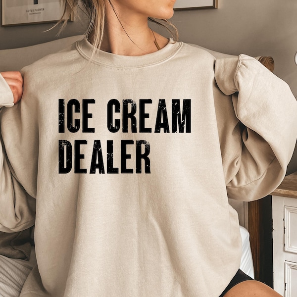 Ice Cream Dealer Shirt, Ice Cream Sweatshirt, Ice Cream Hoodie, Ice Cream Lover Gift, Ice Cream Vendor Gift, Summer Treat Shirt