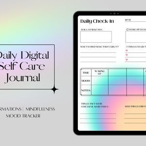 May include: A digital self-care journal with a holographic background. The journal includes sections for daily affirmations, mood tracking, and gratitude.