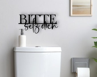 Schriftzug | 3D | Badezimmer | Toilette | Gäste WC | Holz | Wanddekoration | Türdekoration | Setz dich | Stehpinkler | Bad I Bitte setzen I