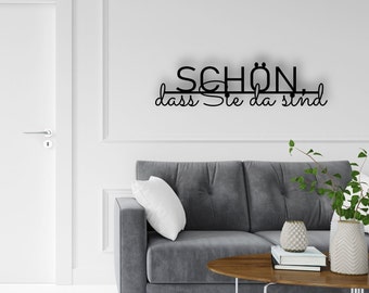 Wanddekoration | Schön, dass Sie da sind I Willkommen I Art Line I Schriftzug I Praxis I Deko