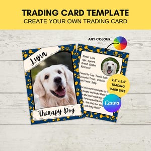 May include: A template for a trading card with a photo of a Golden Retriever named Luna. The card has a navy blue border with yellow paw prints and bone shapes. The text "TRADING CARD TEMPLATE" and "CREATE YOUR OWN TRADING CARD" are at the top.