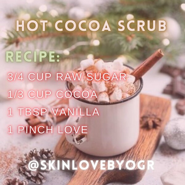 New! Hot Cocoa Scrub