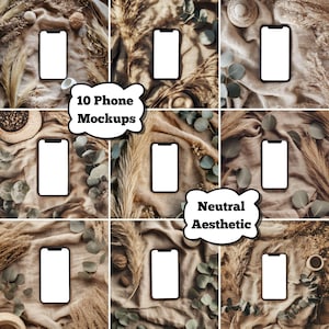 Könnte beinhalten: Zehn Telefon-Mockups auf einem neutralen Hintergrund mit getrockneten Blumen und Grünpflanzen. Die Mockups sind in einem Raster angeordnet. Der Text "10 Phone Mockups" und "Neutral Aesthetic" ist im Bild sichtbar.