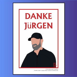Jurgen Klopp Art Print &quot;Danke Jurgen&quot; Minimalist (Final Image includes Logos)