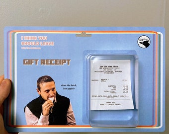 I Think You Should Leave - Gift Receipt