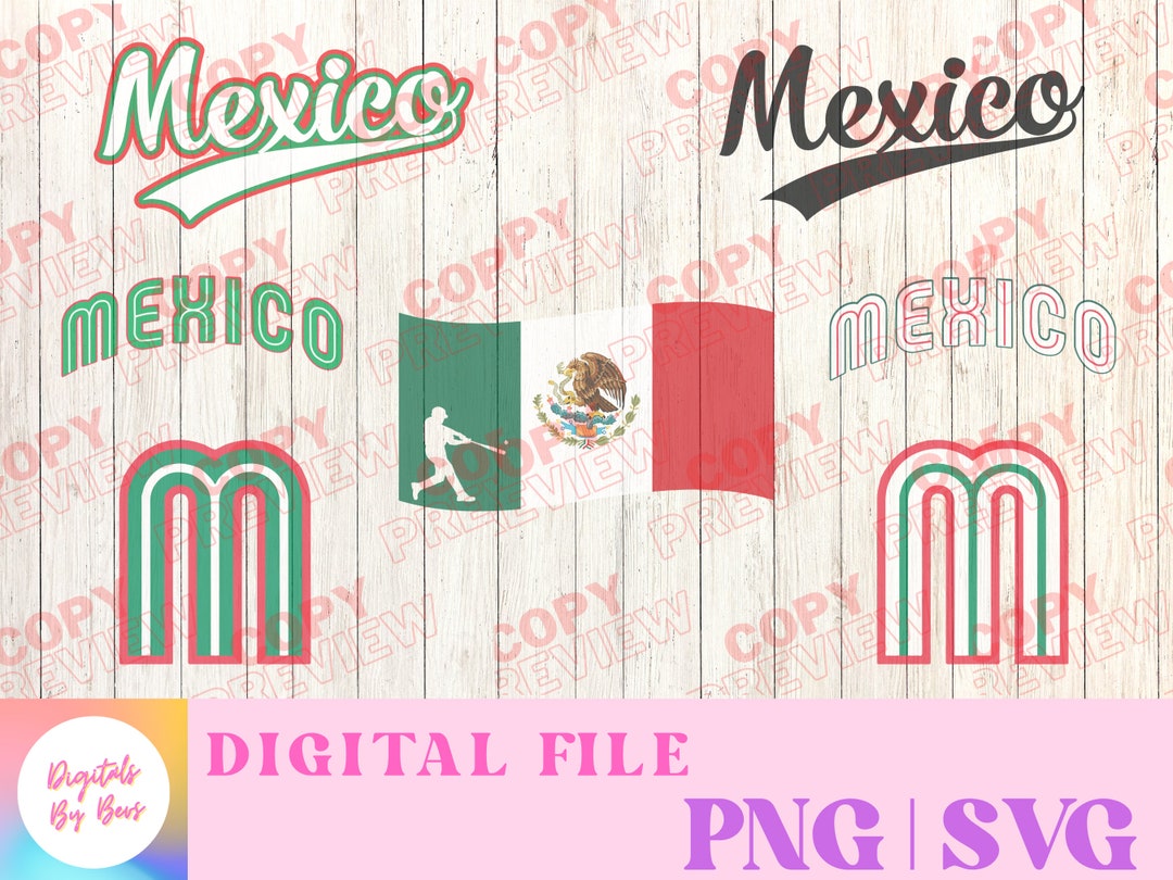 Mexico World Baseball Classic 2023 Mexico Baseball (Instant Download