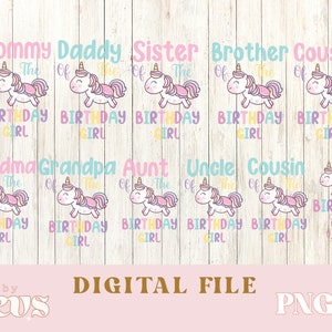 Cumpleaños niña familia PNG, unicornio familia digital png, camisas de fiesta de cumpleaños, camisa de cumpleaños a juego png, paquete PNG de cumpleaños de la familia unicornio