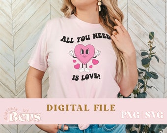 All you need is Love, All you need is love SVG, Valentine's Day Svg, XOXO, Sublimation Files, Valentine Cut File, Digital Downloads,Valentin