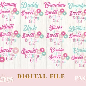 Donut-Geburtstagsfeier, Donut-Thema-Geburtstag, Donut-Png-Dateien, Passender Geburtstag, Familien-Geburtstags-Shirts, Donut-Geburtstagskind Png, Donut-Mädchen