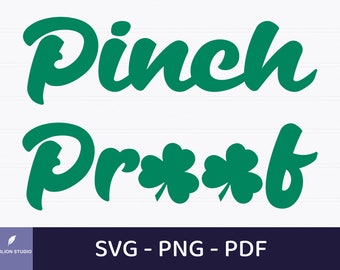 Pinch Proof St Patrick's Day SVG: Shamrock Clover Design (Digital Download)
