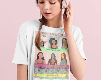 Self Love Shirt-Self Care Self Love Club ECO Friendly Tee- Positieve geestelijke gezondheid Inspirerend cadeau voor haar shirts Trendy esthetisch T-shirt