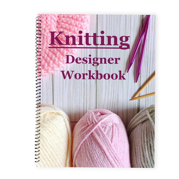 Knitting Designers Workbook with graph paper pages