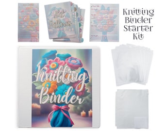 Knitting Pattern Storage Binder Starter Set - Includes Decorated Front, Back and Spine, Dividers, Yarn Sampler, Project Planners and More!