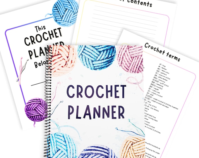 Colorful Crochet Planner for beginners and hobbyists - Yarn lovers  Crochet Project Organizer
