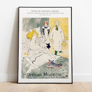 Henri de Toulouse-Lautrec | L&#39;Artisan Moderne Poster | Vintage Art Print | Wall Decor | Fine Art Reproduction | Home Decor | Gift