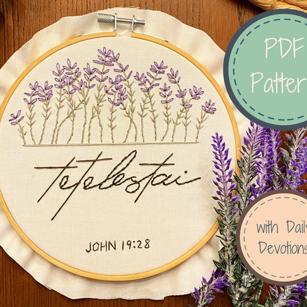 PDF Pattern Tetelestai - It is Finished, Lavender Embroidery, Instructions & Devotional Beginner Friendly Christian Embroidery,Christian Art