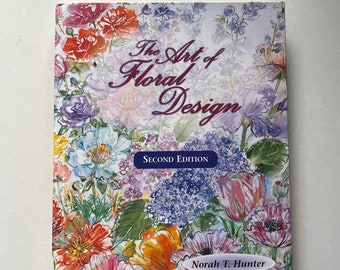 The Art of Floral Design