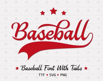 Baseball Font With Tails Baseball Font TTF SVG PNG Text Tails svg Baseball Script Font Softball Font Baseball Font Cricut Baseball Logo Font