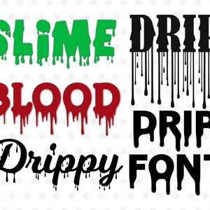 Bundle Drip Fonts Slime Font Blood Dripping Font Dripping Letter Font Slime Dripping Font Drip Font Cricut Silhouette Halloween Bundle Font