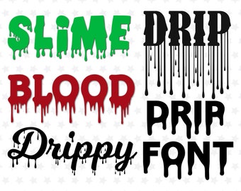 Bundle Drip Fonts Slime Font Blood Dripping Font Dripping Letter Font Slime Dripping Font Drip Font Cricut Silhouette Halloween Bundle Font