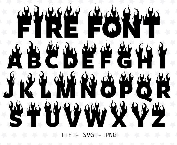 Flame Font TTF SVG PNG Fire Font Flame Font for Cricut Silhouette Blaze Font  Flame Letters Fire Letters Burning Font Fire Text Font -  Sweden