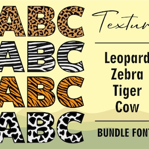 Animal Fonts Bundle SVG PNG Files Leopard Font Cow Font Tiger Font Zebra Font Safari Font Animal Letters Font For Cricut & Silhouette