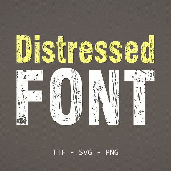 Distressed font Grunge font Distressed Monogram Font Grunge Lettering Font Distressed alphabet Distressed font svg for Cricut & Silhouette